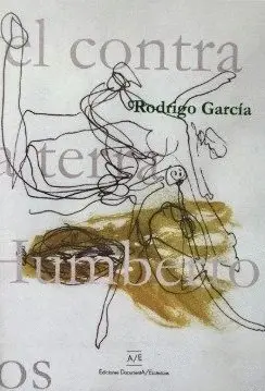 Evel Knievel Contra Macbeth Na Terra Do Finado Humberto + Cuadernos