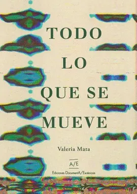 TODO LO QUE SE MUEVE