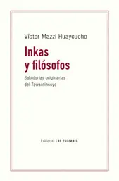 INKAS Y FILÓSOFOS