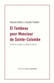 TOMBEAU POUR MONSIEUR DE SAINTE-COLOMBE, EL