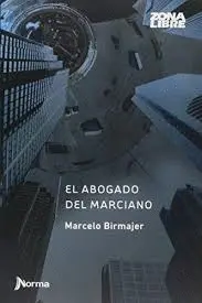 Abogado del Marciano, el