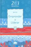 201 Mensajes para Emprender y Liderar