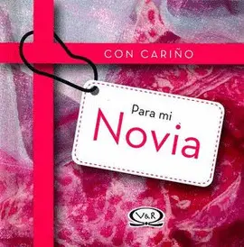 Con Cariño para mi Novia