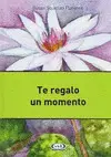 Te Regalo un Momento