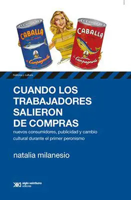 Cuando los Trabajadores Salieron de Compras