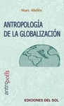 ANTROLOPOLOGÍA DE LA GLOBALIZACIÓN