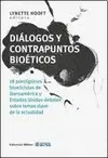 Diálogos y Contrapuntos Bioéticos