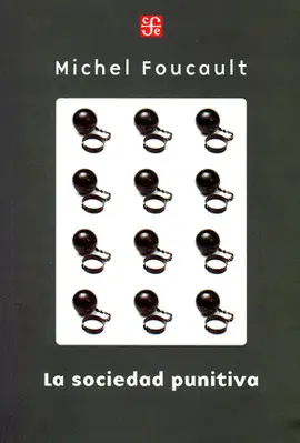 Sociedad Punitiva, la