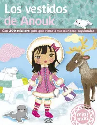 VESTIDOS DE ANOUK, LOS VESTIDOS DE ANOUK, LOS