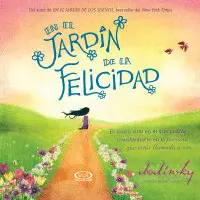 EN EL JARDÍN DE LA FELICIDAD