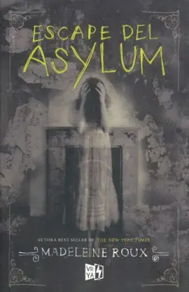 ESCAPE DEL ASYLUM