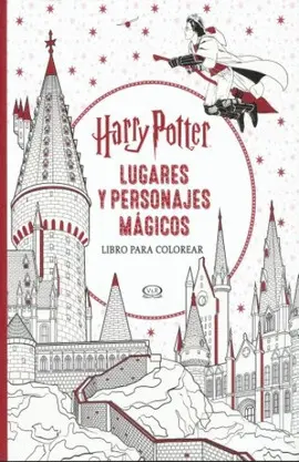 HARRY POTTER. LUGARES Y PERSONAJES MÁGICOS
