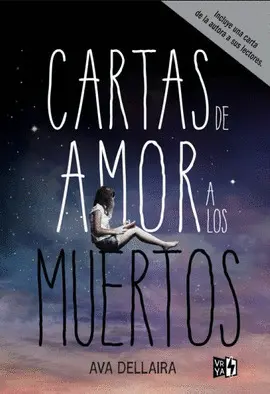 CARTAS DE AMOR A LOS MUERTOS CARTAS DE AMOR A LOS MUERTOS