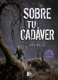 SOBRE TU CADÁVER