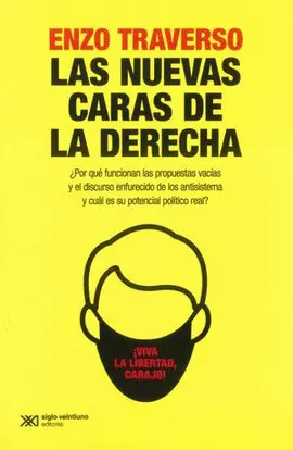 NUEVAS CARAS DE LA DERECHA, LAS NUEVAS CARAS DE LA DERECHA, LAS