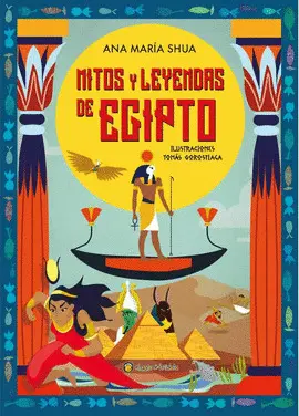 Mitos y Leyendas de Egipto