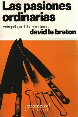 Pasiones Ordinarias, las