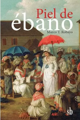 Piel de Ébano