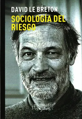 SOCIOLOGÍA DEL RIESGO