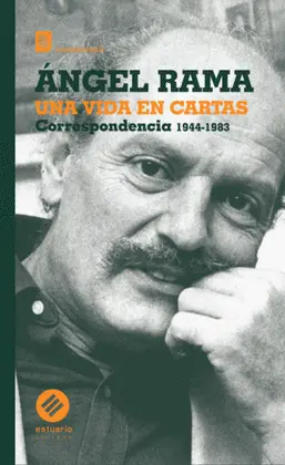 UNA VIDA EN CARTAS. CORRESPONDENCIA 1944  1983
