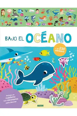 BAJO EL OCÉANO BAJO EL OCÉANO