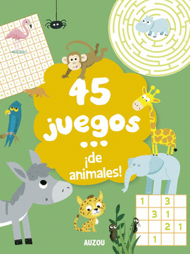 45 JUEGOS... ¡DE ANIMALES!