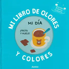 MI LIBRO DE OLORES Y COLORES: MI DÍA