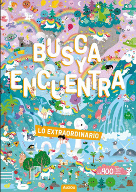 BUSCA Y ENCUENTRA. LO EXTRAORDINARIO