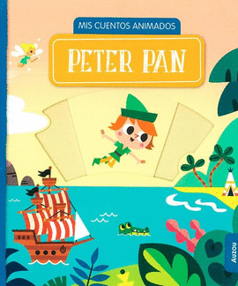 PETER PAN. MIS CUENTOS ANIMADOS