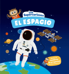 SUPERCURIOSOS, LOS. EL ESPACIO