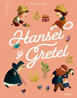 HANSEL Y GRETEL