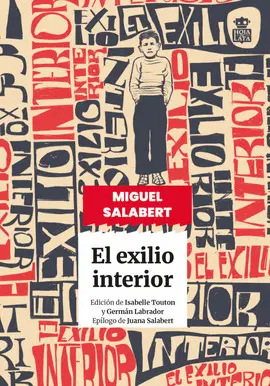 EXILIO INTERIOR, EL EXILIO INTERIOR, EL