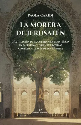 Morera de Jerusalén, la