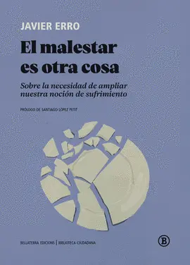 MALESTAR ES OTRA COSA, EL