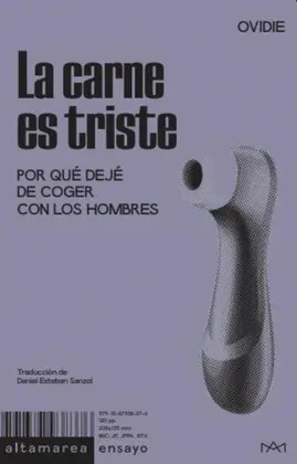 Carne Es Triste, la