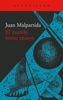 Mundo Como Ensayo, el