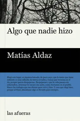 Algo que Nadie Hizo