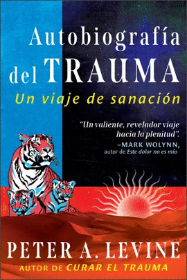AUTOBIOGRAFA DEL TRAUMA