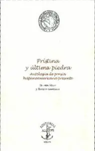 PRÍSTINA Y ULTIMA PIEDRA