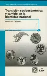 Transicion Socioeconomica y Cambio en la Identidad Nacional